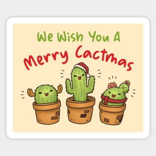 We Wish You A Merry Cactmas Christmas Cactus Magnet